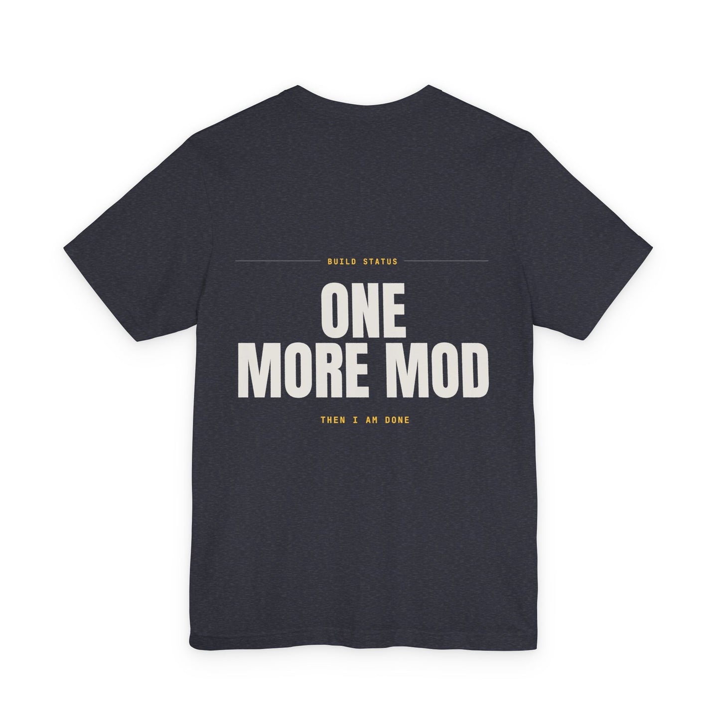 ONE MORE MOD — T-shirt