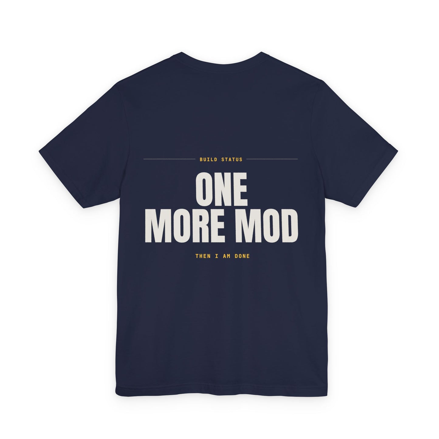ONE MORE MOD — T-shirt