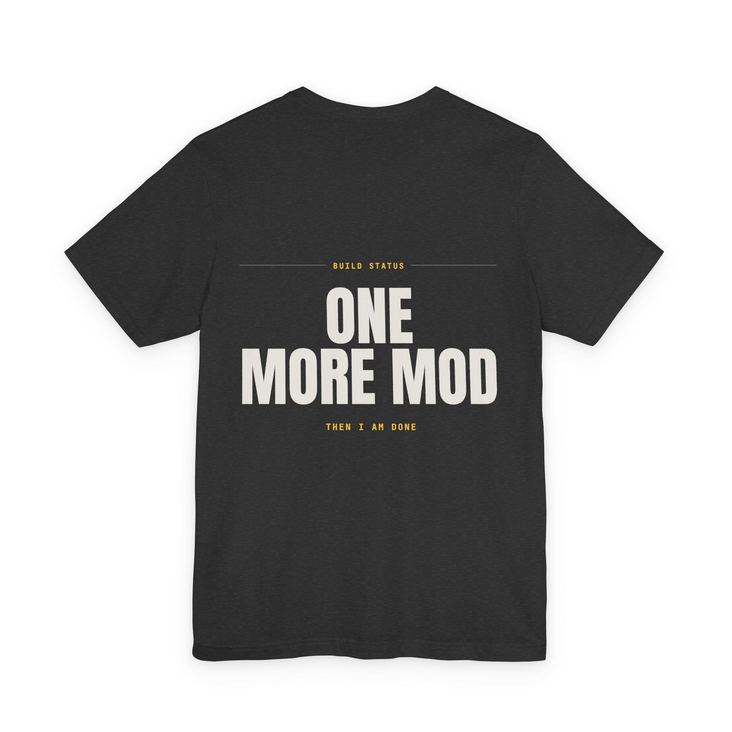 ONE MORE MOD — T-shirt