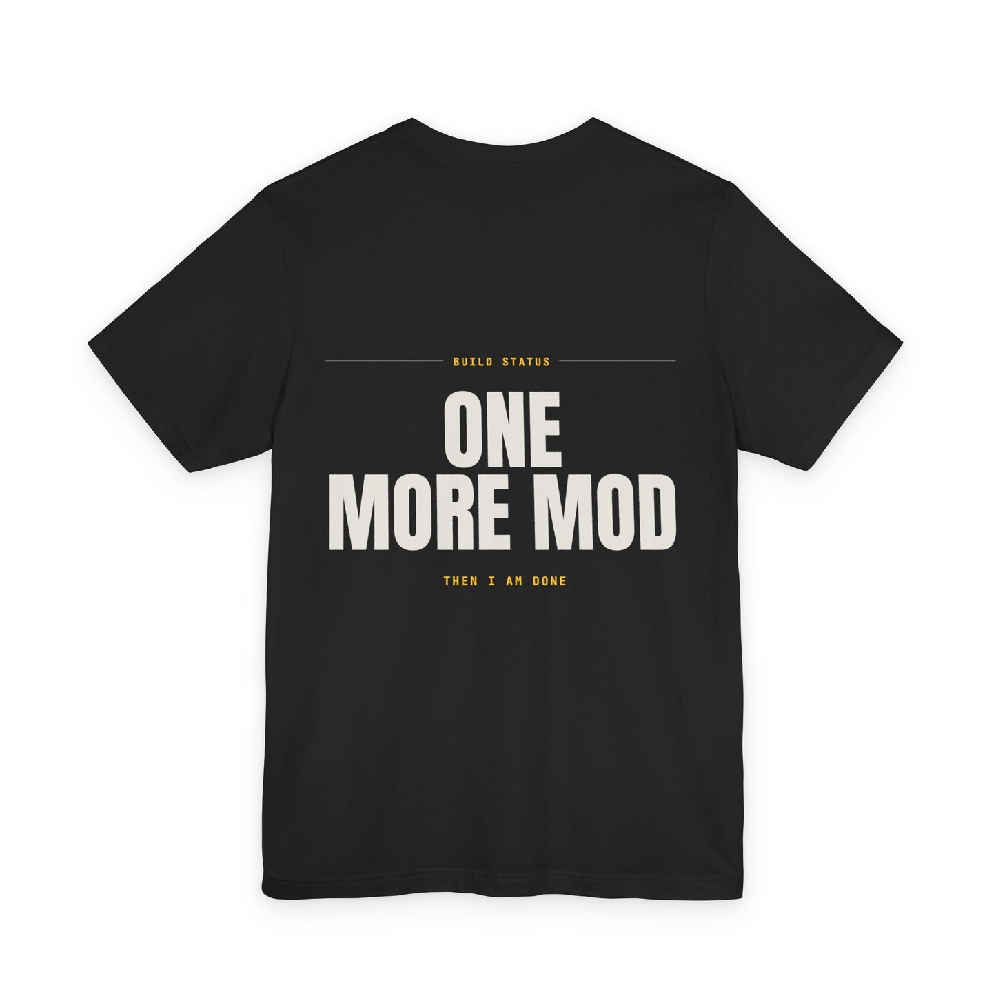 ONE MORE MOD — T-shirt