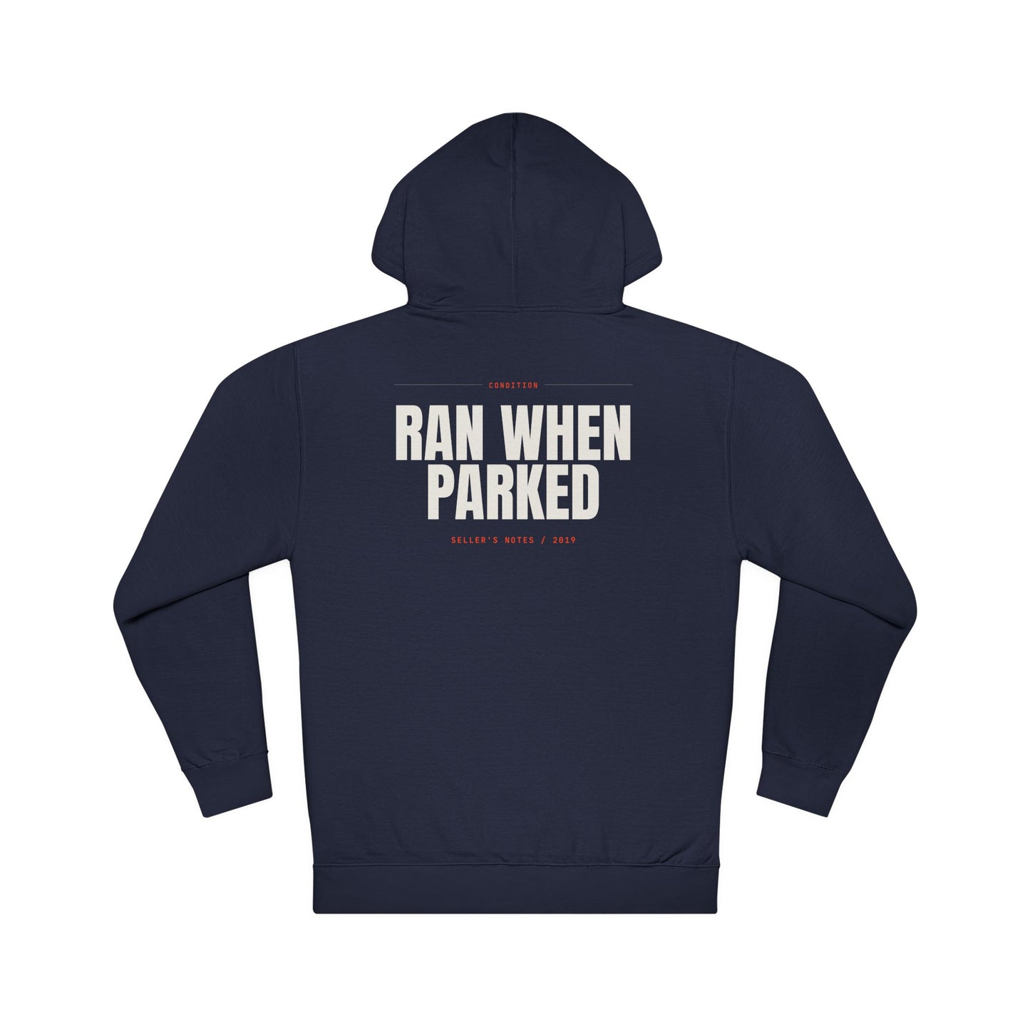 RAN WHEN PARKED — Hoodie
