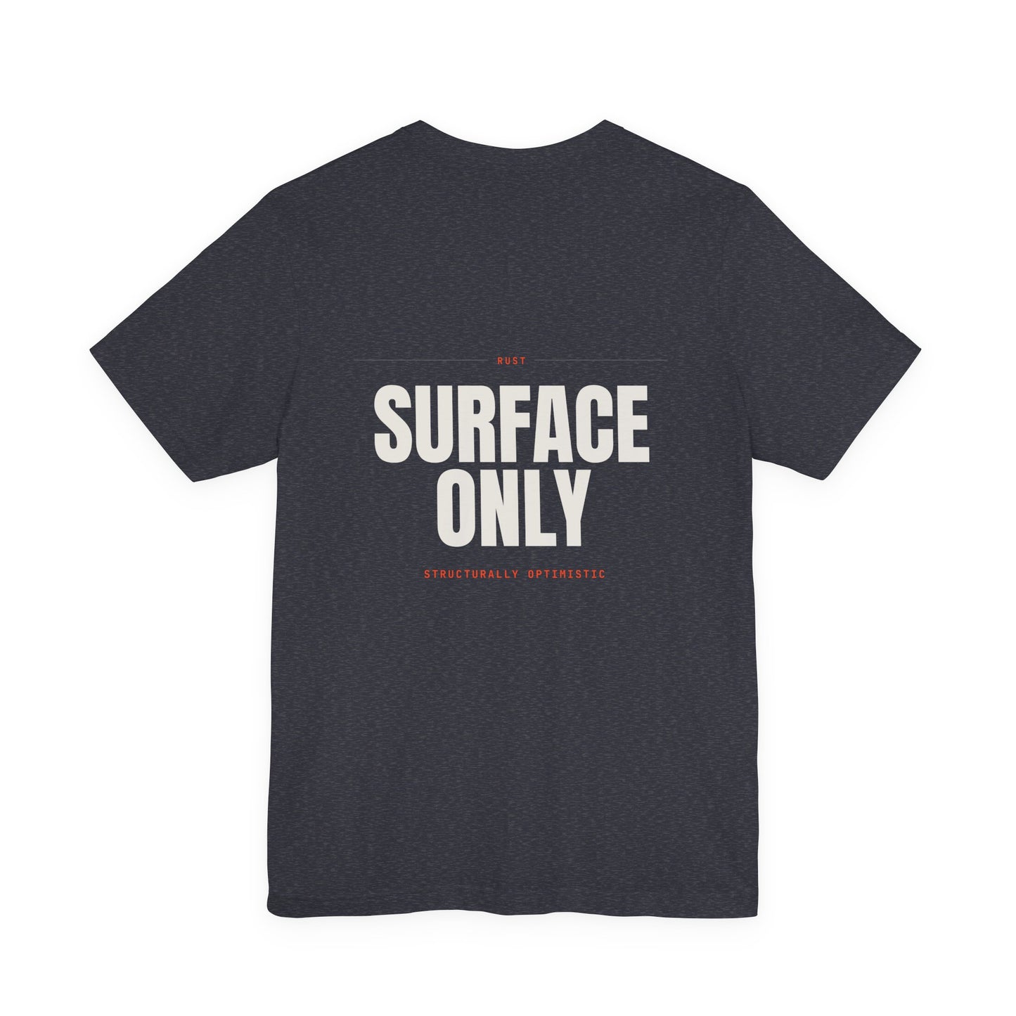 SURFACE ONLY — T-Shirt