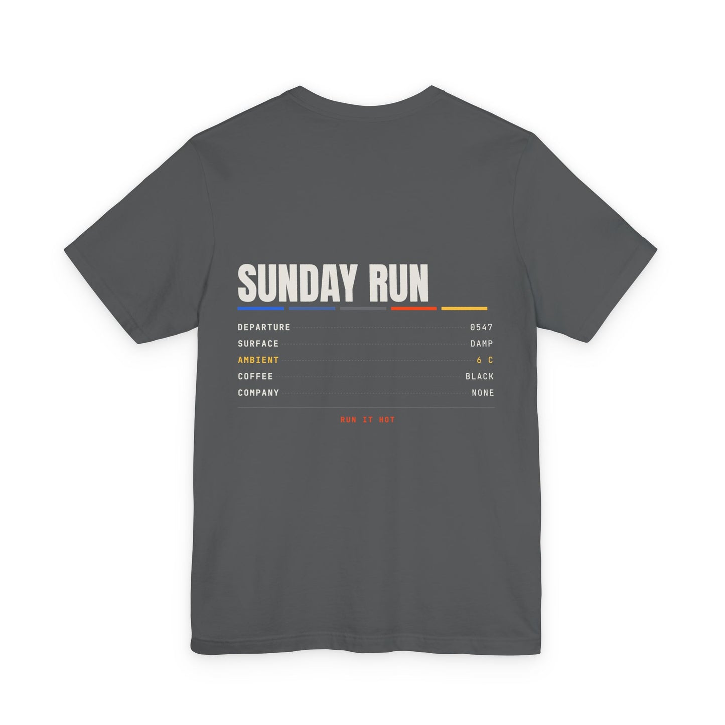 SUNDAY RUN — T-Shirt